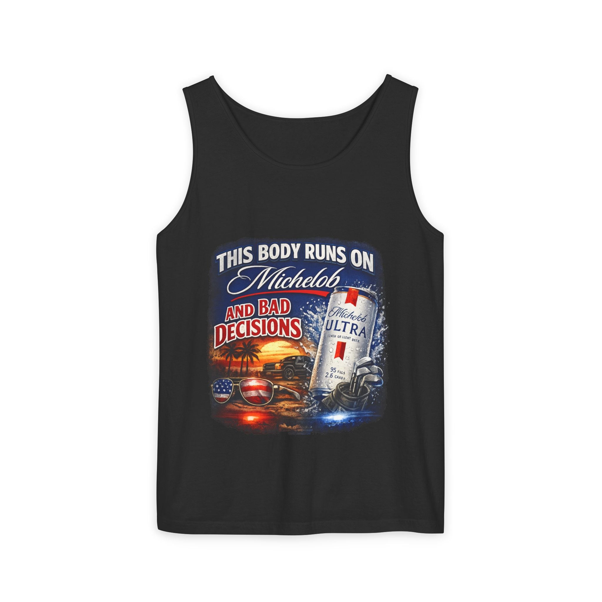 Beer and Bad Decisions Tank